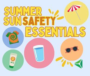 An image featuring items essential for Summer Sun Safety