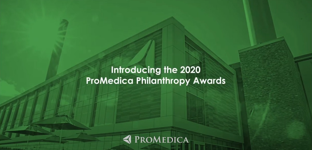 ProMedica Foundation Announces 2020 Philanthropy Awards Recipients